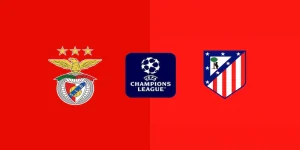 Nhận định Benfica vs Atletico Madrid